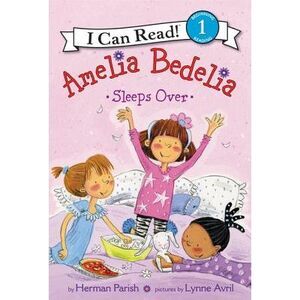 Amelia Bedelia Sleeps Over -- Herman Parish